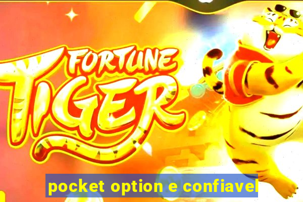 pocket option e confiavel